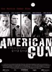 Watch American Gun