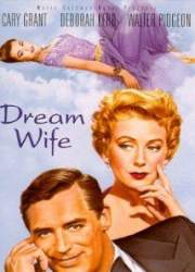 Watch Dream Wife