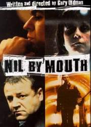 Watch Nil by Mouth