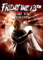 Watch Jason Lives: Friday the 13th Part VI
