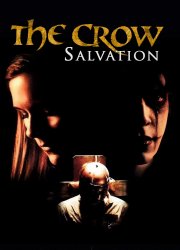 Watch The Crow: Salvation