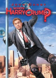 Watch Who's Harry Crumb?