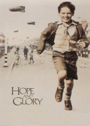 Watch Hope and Glory
