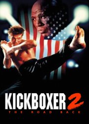 Watch Kickboxer 2: The Road Back