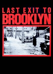 Watch Last Exit to Brooklyn
