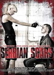 Watch Serbian Scars