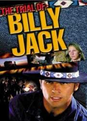 Watch The Trial of Billy Jack