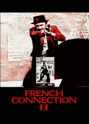 Watch French Connection II