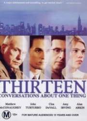 Watch Thirteen Conversations About One Thing