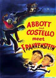 Watch Abbott and Costello Meet Frankenstein