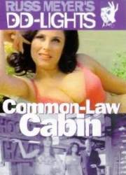Watch Common Law Cabin
