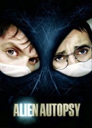 Watch Alien Autopsy