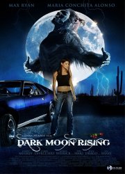Watch Dark Moon Rising