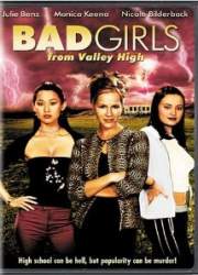 Watch Bad Girls from Valley High