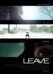 Watch Leave