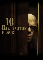 Watch 10 Rillington Place
