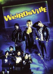 Watch Weirdsville