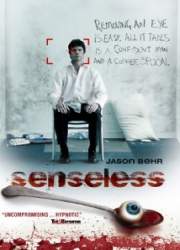 Watch Senseless