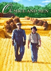Watch Of Mice and Men