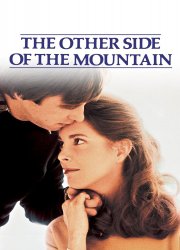 Watch The Other Side of the Mountain