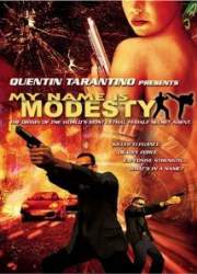 Watch My Name Is Modesty: A Modesty Blaise Adventure