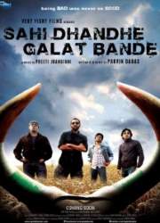 Watch Sahi Dhandhe Galat Bande
