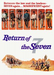 Watch Return of the Magnificent Seven