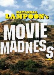 Watch National Lampoon's Movie Madness