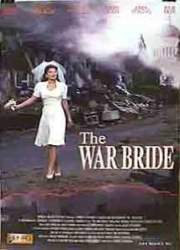 Watch The War Bride