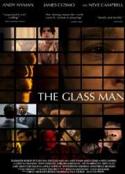 Watch The Glass Man