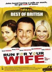 Watch Run for Your Wife