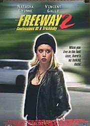Watch Freeway II: Confessions of a Trickbaby
