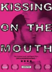 Watch Kissing on the Mouth