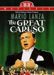 Watch The Great Caruso
