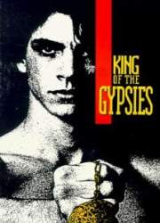 Watch King of the Gypsies