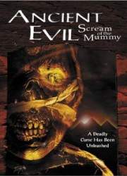 Watch Ancient Evil: Scream of the Mummy