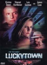 Watch Luckytown
