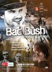Watch Bad Bush