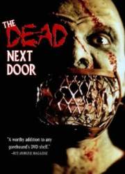 Watch The Dead Next Door
