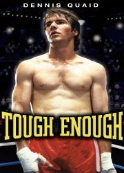 Watch Tough Enough