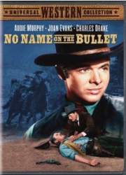 Watch No Name on the Bullet