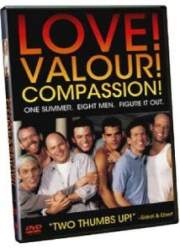 Watch Love! Valour! Compassion!