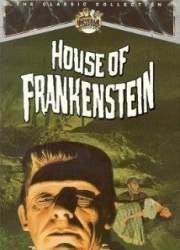 Watch House of Frankenstein