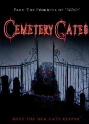 Watch Cemetery Gates