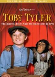 Watch Toby Tyler, or Ten Weeks with a Circus