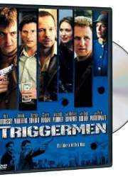 Watch Triggermen