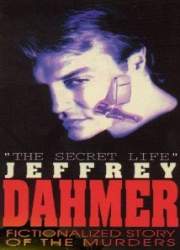 Watch The Secret Life: Jeffrey Dahmer
