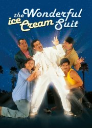 Watch The Wonderful Ice Cream Suit