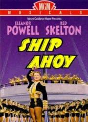 Watch Ship Ahoy