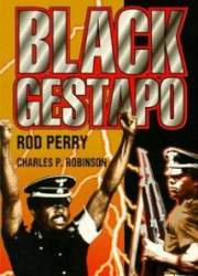 Watch The Black Gestapo